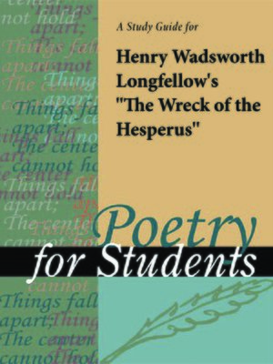 cover image of A Study Guide for Henry W. Longfellow's "The Wreck of the Hesperus"